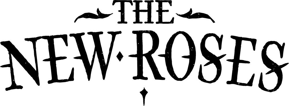The New Roses