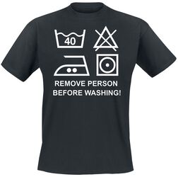 Remove Person Before Washing!, Slogans, Tričko