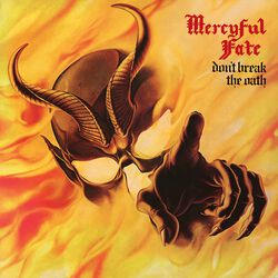 Don't Break The Oath, Mercyful Fate, CD