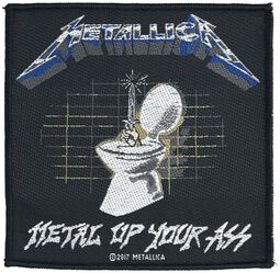 Metal Up Your Ass, Metallica, Nášivka