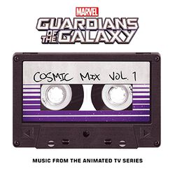 Cosmic Mix Vol.1, Strážci galaxie, CD