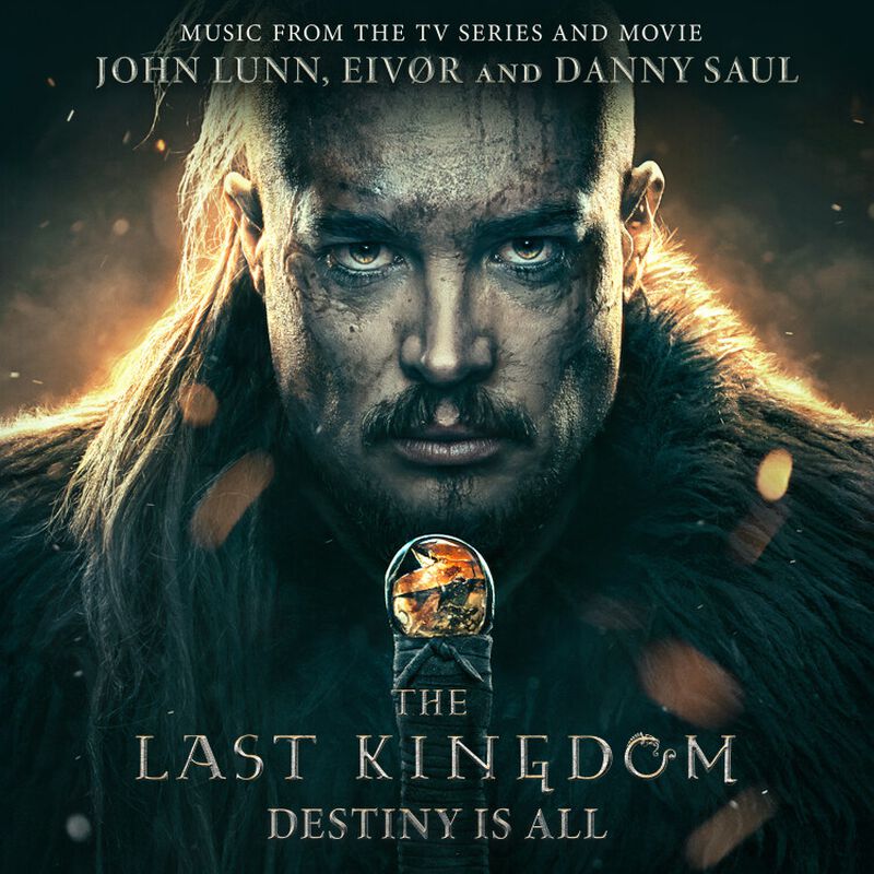 Originální soundtrack The Last Kingdom: Destiny is all