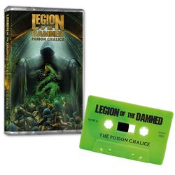 The poison chalice, Legion Of The Damned, MC