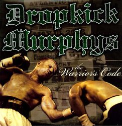 The warrior's code -  US Edit., Dropkick Murphys, LP