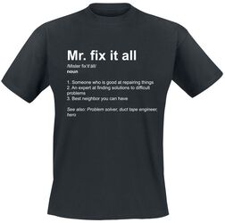 Definition Mr. Fix It All, Slogans, Tričko